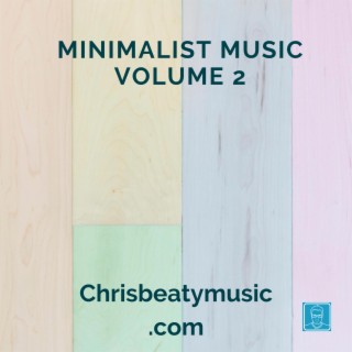Minimalist Music, Vol. 2