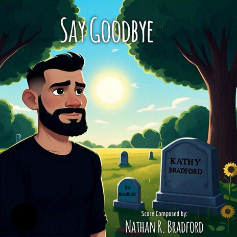 Say Goodbye | Boomplay Music