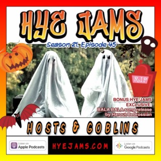 Hosts & Goblins (Ft. Exclusive Harout Bedrossian Music Release)