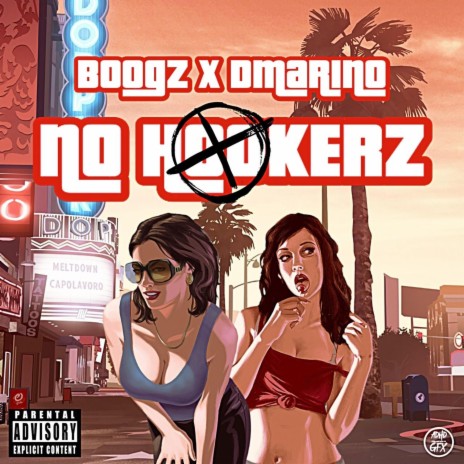 No Hookerz ft. D.Marin0 | Boomplay Music