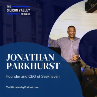 106 Can Technology solve the Homeless Epidemic with Jonathan Parkhurst