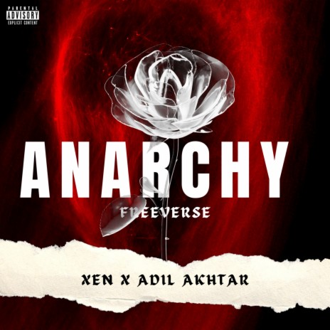 Anarchy Freeverse ft. Adil Akhtar | Boomplay Music