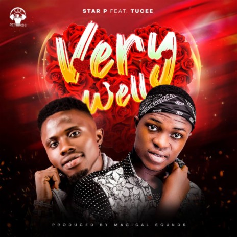 Very Well ft. Tucee | Boomplay Music