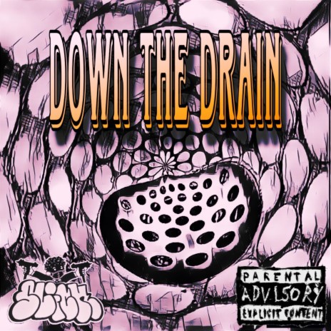 Down The Drain | Boomplay Music