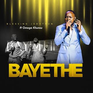 Bayethe