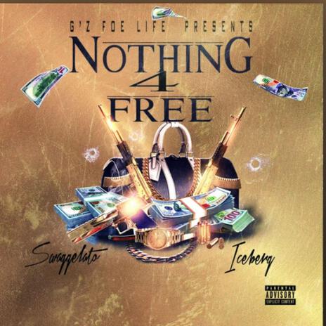 Nothing for free | Boomplay Music