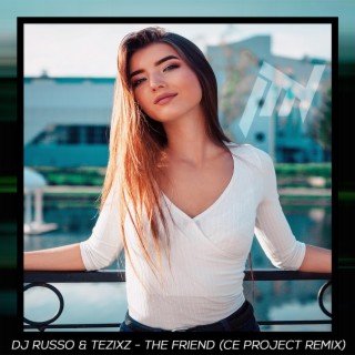 The Friend (CE Project Remix)
