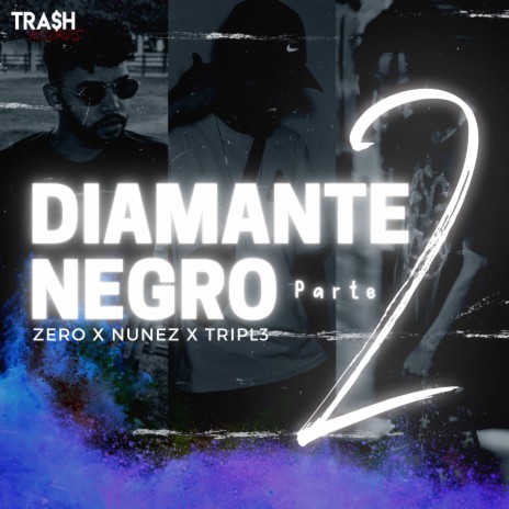 Diamante Negro, Pt. 2 ft. Nunez & Tripl3 | Boomplay Music