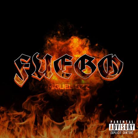 Fuego | Boomplay Music