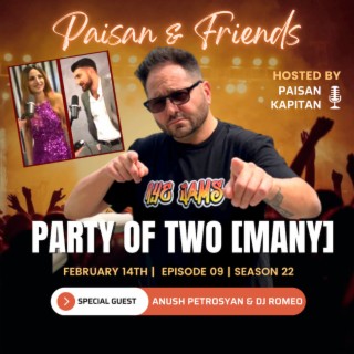 Party of Two [Many] (Ft. Anush Petrosyan & DJ Romeo)