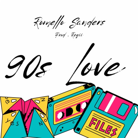 90s Love