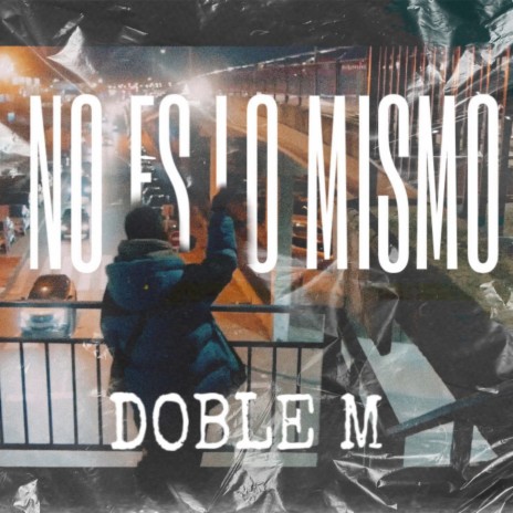 No Es lo Mismo | Boomplay Music