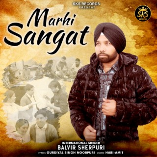 Marhi Sangat