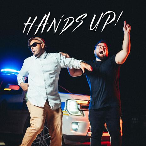 Hands Up! ft. Pancho | Boomplay Music