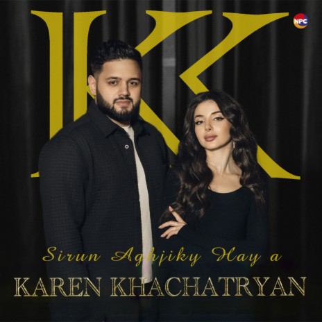 Sirun Aghjiky Hay A | Boomplay Music