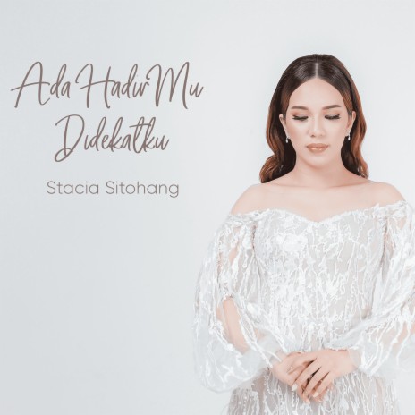 Ada HadirMu Di Dekatku | Boomplay Music