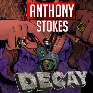 Anthony Stokes creator writer Decay 1 and 2 comic (2022) interview | Two Geeks Talking