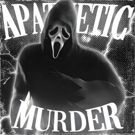 Apathetic Murder | Boomplay Music