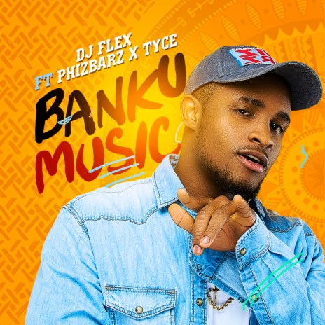 Banku Music (feat. Phizbarz & Tyce)