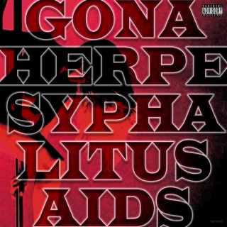 GonaHerpeSyphalitus-AIDS