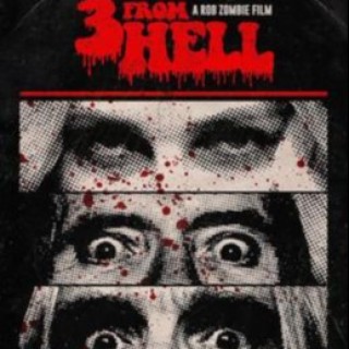 Icky Ichabod’s Weird Cinema: Movie Review: 3 From Hell (2019)