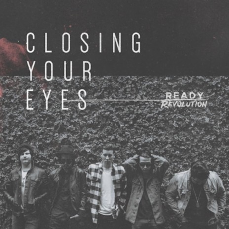 Closing Your Eyes (Single) | Boomplay Music