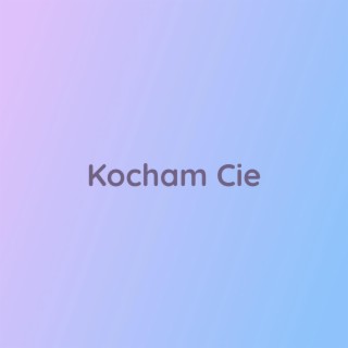 Kocham Cie