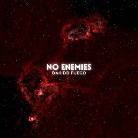 NO ENEMIES | Boomplay Music