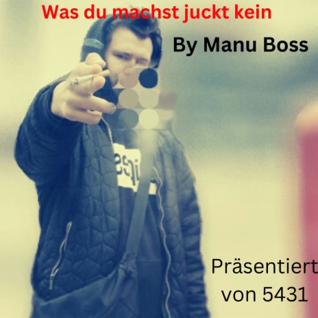 Was du machst juckt kein | Boomplay Music