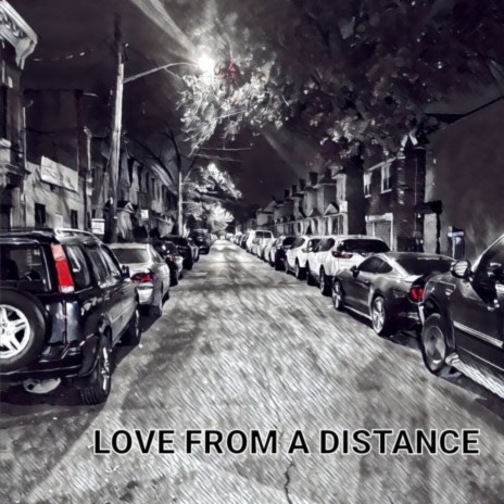 Love from a Distance | Boomplay Music