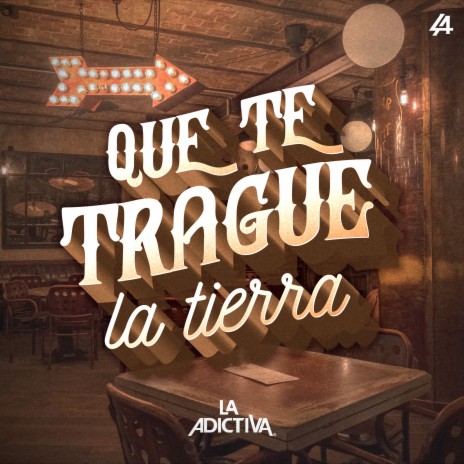 Que Te Trague La Tierra | Boomplay Music