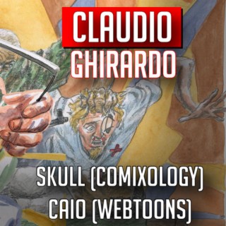 Claudio Ghirardo creator Skull and Caio comics (2022) interview | Two Geeks Talking