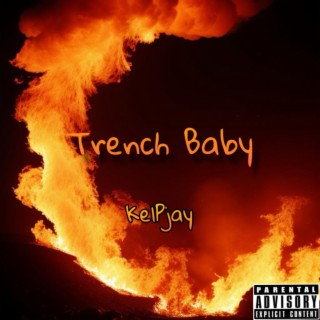 Trench Baby