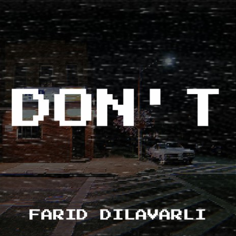 Don't | Boomplay Music