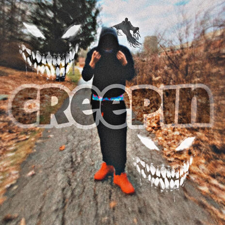 Creepin | Boomplay Music