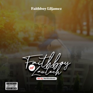 Faithboy Of Lautech lyrics | Boomplay Music