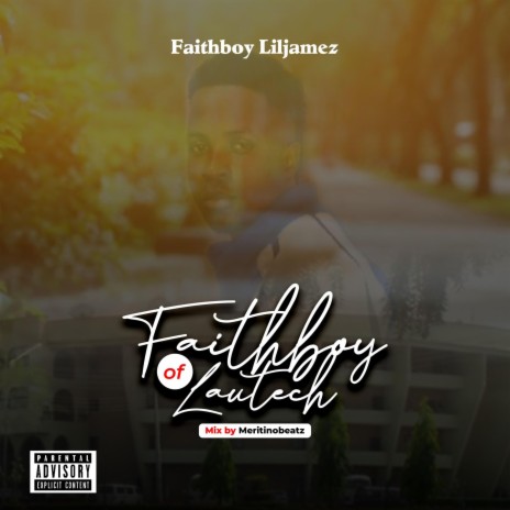 Faithboy Of Lautech | Boomplay Music