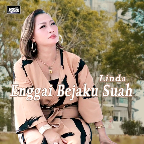 Enggai Bejaku Suah | Boomplay Music