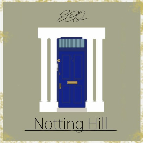 Notting Hill | Boomplay Music