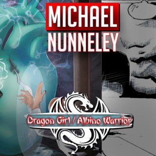 Michael Nunneley writer Dragon GIrl / Albino Warrior comic & Omen Comics Publisher owner (2022) interview | Two Geeks Talking