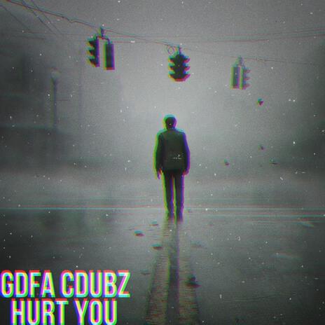 Hurt you | Boomplay Music