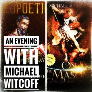 Ep. 74 An Evening w/ Michael Witcoff