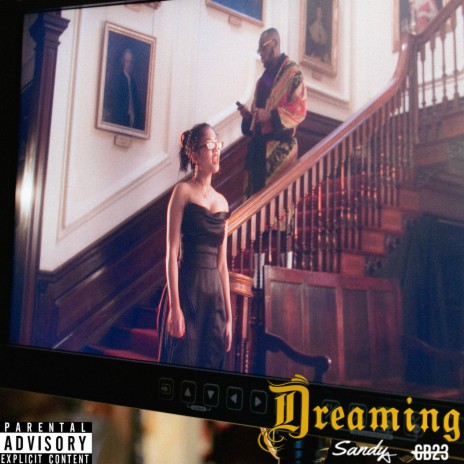 Dreaming ft. GB23 | Boomplay Music