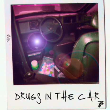 Drugs In The Car (SLOWED + REVERB) | Boomplay Music