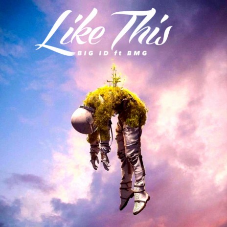 Like This ft. BMG | Boomplay Music