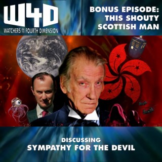 Bonus Episode 21: This Shouty Scottish Man (Big Finish - Sympathy for the Devil)