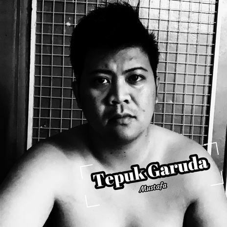 Tepuk Garuda | Boomplay Music