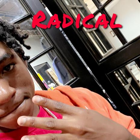 Radical | Boomplay Music