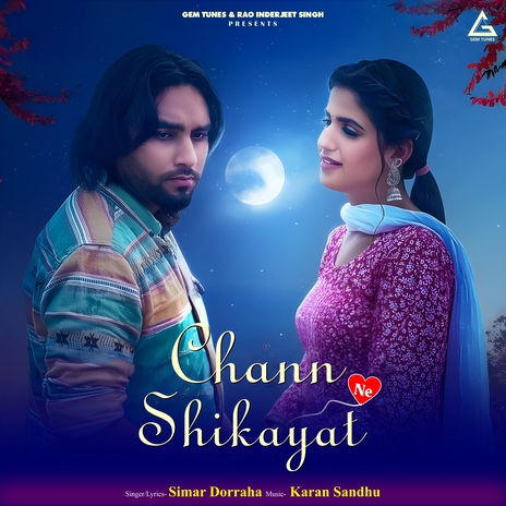 Chann Ne Shikayat | Boomplay Music