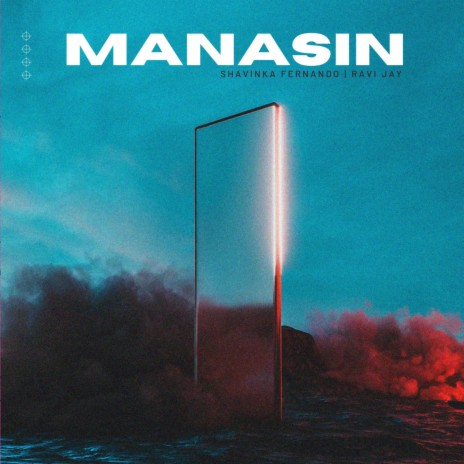 Manasin ft. Ravi Jay | Boomplay Music